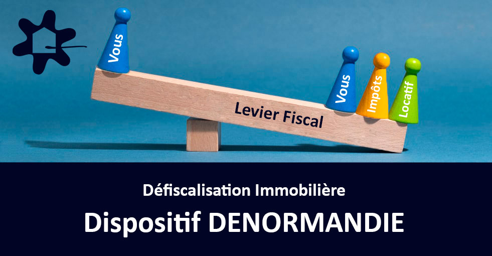 Defiscalisation Immobilière DENORMANDIE Estrella Finance